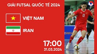 🔴 Trực tiếp Vietnam  Iran  2024 International Futsal Friendly [upl. by Salbu]