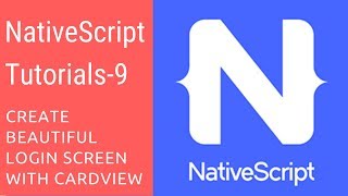 NativeScript Tutorials  9  Beautiful Login Screen with CardView Plugin [upl. by Lubbi]