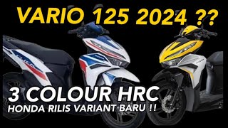 BENERAN INI VARIO 125 2024 ⁉️ WARNA TERBARU VARIO 125 NEW ⁉️ MOTOR VARIO 125 2024 ⁉️ VARIO 125 [upl. by Mahau588]