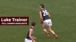 Luke Trainor  Full Champs Highlights [upl. by Aicala]