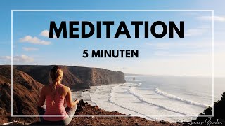 Meditation Entspannung  innere Ruhe amp Stressabbau  5 Minuten [upl. by Sadirah886]