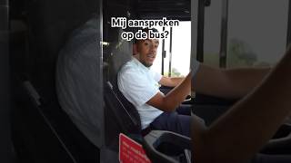 Mij aanspreken op de bus buschauffeur vlog 164 [upl. by Lura]