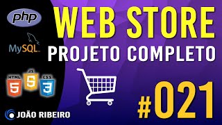 PHP Webstore 021 DESENVOLVIMENTO DO LOGIN COM ERRO NO FINAL DO PROCESSO [upl. by Nnodnarb]