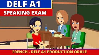 DELF A1 Production orale  French Speaking Exam Practice Preparation for Beginners [upl. by Nauhs]