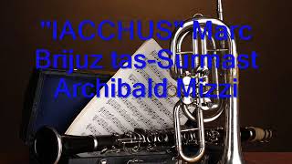 IACCHUS Marc Brijuz tas Surmast Archibald Mizzi [upl. by Peisch]