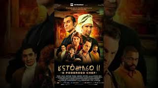 Estômago II tudo sobre o novo filme nacional [upl. by Lairea]