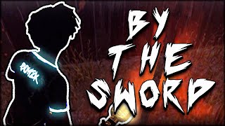 Dead By Daylight  By the Sword [upl. by Initof]