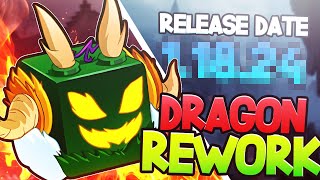 NEW Dragon Rework Release Date In Blox Fruits [upl. by Ahtebat]