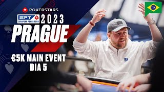 EPT Prague 2023  €5K Main Event  DIA 5 ♠️ PokerStars Brasil [upl. by Atekal]