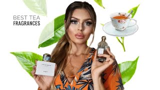 Best Tea Fragrances  My Perfume Collection [upl. by Petracca927]