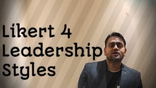 Likert Management Style SystemLikert 4 Leadership Syles [upl. by Isoais]