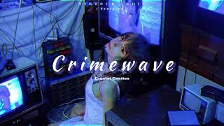 VIETSUBLYRICS Crimewave  Crystal Castles [upl. by Nadler]