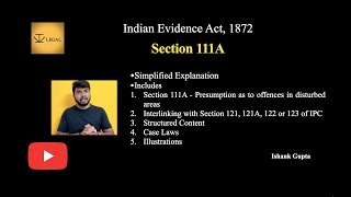 Section 111A of Indian Evidence Act 1872 Evidence Act Lecture Series ivlegal advocateishankgupta [upl. by Demmahum]