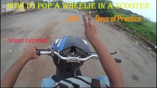 How to learn wheelie in a NonGear Scooter  Stunt Tutorials  Swaroop Stunts [upl. by Herstein]