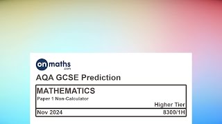 Nov 2024 Predicted Maths GCSE Paper 1 NonCalculator AQA Higher Non Calculator Exam 83001H [upl. by Nairrot]