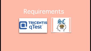 qTest Requirements smartclassroom09 [upl. by Ahsotan]