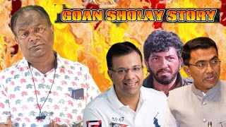 THE GOAN SHOLAY STORY INTERESTINGLY EXPLAINED BY ANTHONY DSILVA [upl. by Portugal]