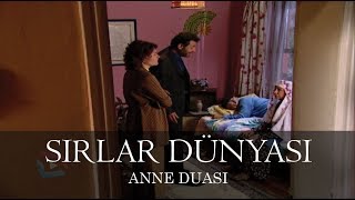 Sırlar Dünyası  ANNE DUASI [upl. by Airtemed]