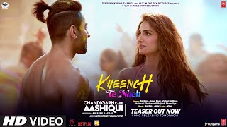 Kheench Te Nach Teaser AyushmannVaani  Chandigarh Kare Aashiqui  SachinJigar Vishal Shalmali [upl. by Hakon13]