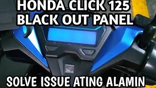 BLACK OUT PANEL HONDA CLICK 125  SOLVE ISSUE [upl. by Iralam]