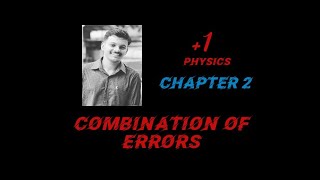 1 physics Chapter 2 Combination of errors Malayalam [upl. by Anaihr]