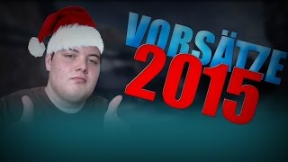 MEINE VORSÄTZE 2015 [upl. by Zaslow]