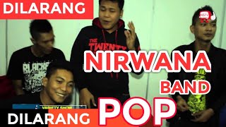 Nirwana Band  Dilarang POP  NSTV  TV Musik Indonesia [upl. by Anaid288]