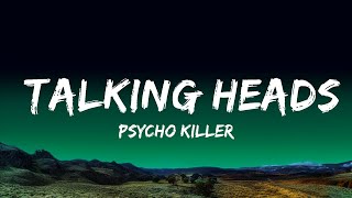 1 Hour Psycho Killer  Talking Heads Lyrics  Creative Mind Music [upl. by Anina]