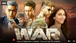 War Full Movie  Hrithik Roshan  Tiger Shroff  Vaani Kapoor  Ashutosh Rana  Review amp Facts [upl. by Fabio]