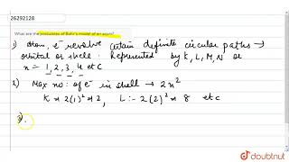 What are the postulates of Bohr\s model of an atom [upl. by Tanaka789]