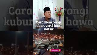 Ini juga quot menerangi kubur quot tapi versi lain [upl. by Anera708]