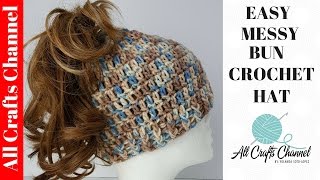 Easy to Crochet Messy Bun Hat [upl. by Lynnette]