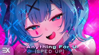 Exord  Anything for U Sped Up NIGHTCORE [upl. by Aseiram]