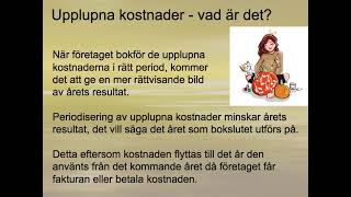 Upplupna kostnad  Vad är det Hur bokförs dessa  Redovisning 2 🍀🌸 [upl. by Kooima]