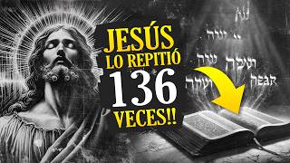 ¡Cuidado El Mensaje MÁS PODEROSO de JESÚS para Conectar con Tu DIVINIDAD 136 veces en La Biblia [upl. by Harrington]