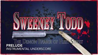 Prelude  Sweeney Todd  Instrumental Underscore [upl. by Eenrahc]