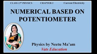 Numerical on Potentiometer  Class 12 physics Chapter 3 Current electricity [upl. by Eille490]