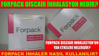 FORPACK DISCAIR INHALASYON ICIN TOZ NEDİR Forpackin Yan Etkileri Nedir Forpack Nasıl Kullanılır [upl. by Whitcomb146]