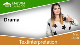 Textanalyse  Drama  Zentralmatura Deutsch Mai 2018 25 [upl. by Fields]