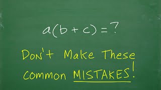 Avoid These Algebra MISTAKES – Distributive Property [upl. by Antonina]