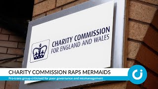 Charity Commission raps Mermaids [upl. by Jeanne]