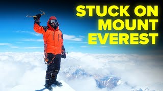 Stranded At The Top of Mt Everest  Mount Everest Disaster [upl. by Burbank802]