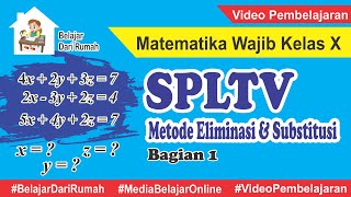 Sistem Persamaan Linear Tiga Variabel Matematika Wajib Kelas 10 Bagian 1 [upl. by Tadd]