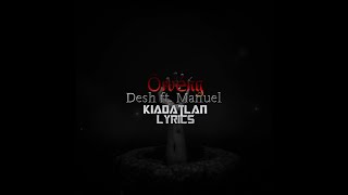 Desh  Örvény ft Manuel Kiadatlan lyrics [upl. by Lennaj]