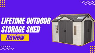 LIFETIME 10 FT X 8 FT OUTDOOR STORAGE SHED 60001 Review [upl. by Lemak152]