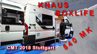 KNAUS BOXLIFE 540 MK RUNDGANG KASTENWAGEN CMT 2018 STUTTGART [upl. by Gile340]