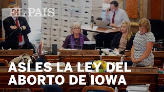 7 claves de la ley del aborto de Iowa [upl. by Wildermuth]