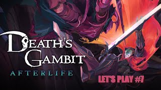 Le Royaume de Sirad  Deaths Gambit  Lets Play 7 [upl. by Trella]