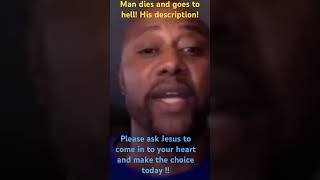 Man Dies and goes to Hell  Hell is real  Please ask Jesus to come into your heart today jesus [upl. by Wyatt545]