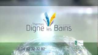 Publicité des Thermes de Digne les Bains [upl. by Annahoj]